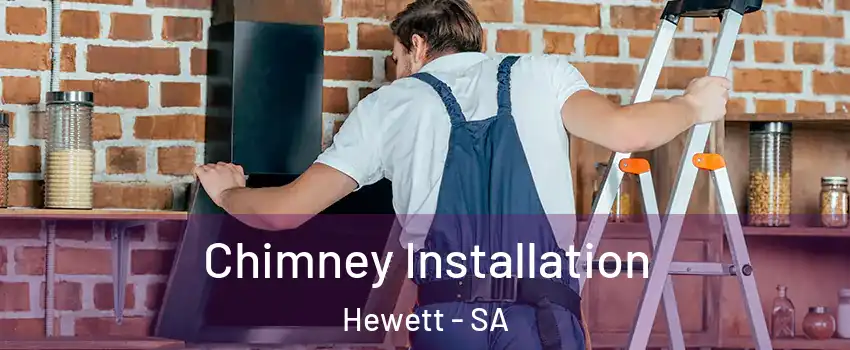  Chimney Installation Hewett - SA