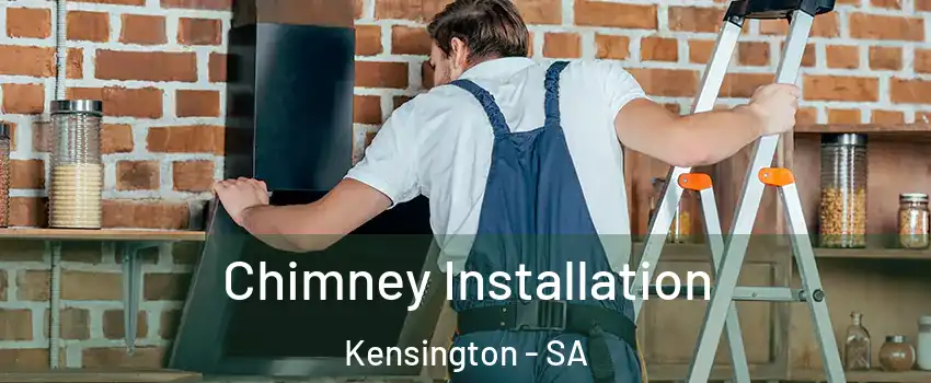 Chimney Installation Kensington - SA