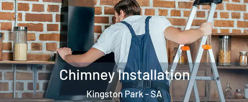 Chimney Installation Kingston Park - SA
