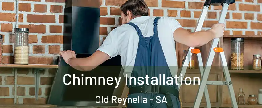 Chimney Installation Old Reynella - SA