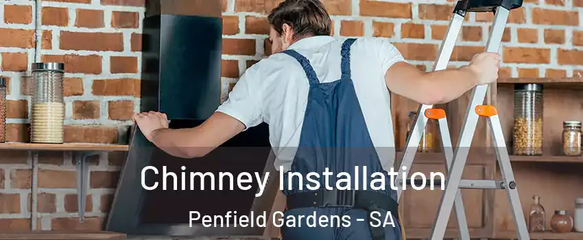 Chimney Installation Penfield Gardens - SA
