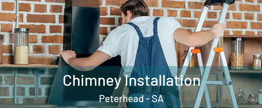 Chimney Installation Peterhead - SA