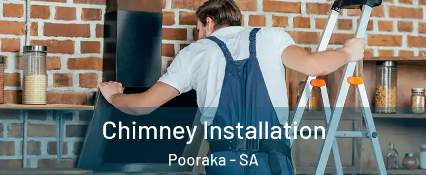 Chimney Installation Pooraka - SA