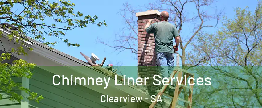Chimney Liner Services Clearview - SA