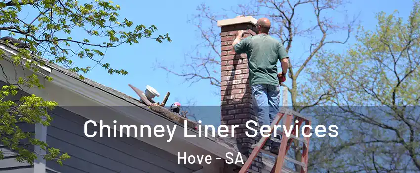 Chimney Liner Services Hove - SA