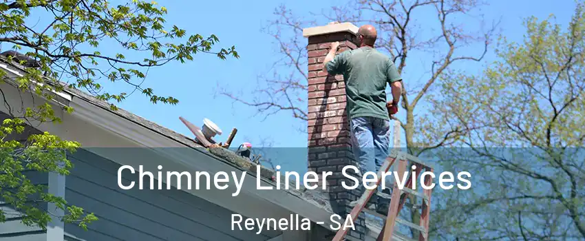 Chimney Liner Services Reynella - SA