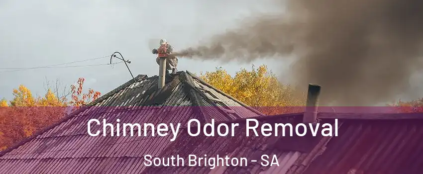 Chimney Odor Removal South Brighton - SA