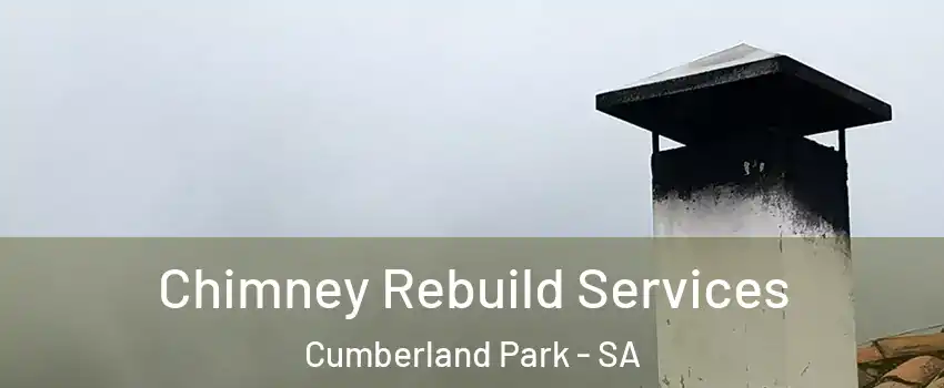  Chimney Rebuild Services Cumberland Park - SA