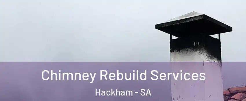  Chimney Rebuild Services Hackham - SA