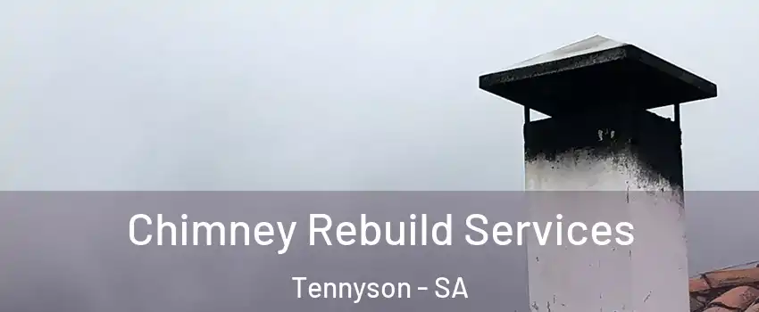 Chimney Rebuild Services Tennyson - SA