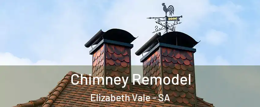 Chimney Remodel Elizabeth Vale - SA