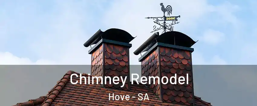 Chimney Remodel Hove - SA