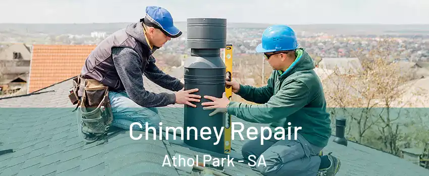  Chimney Repair Athol Park - SA