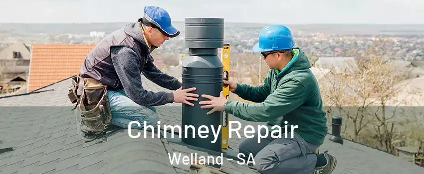Chimney Repair Welland - SA
