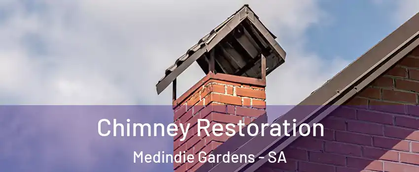 Chimney Restoration Medindie Gardens - SA