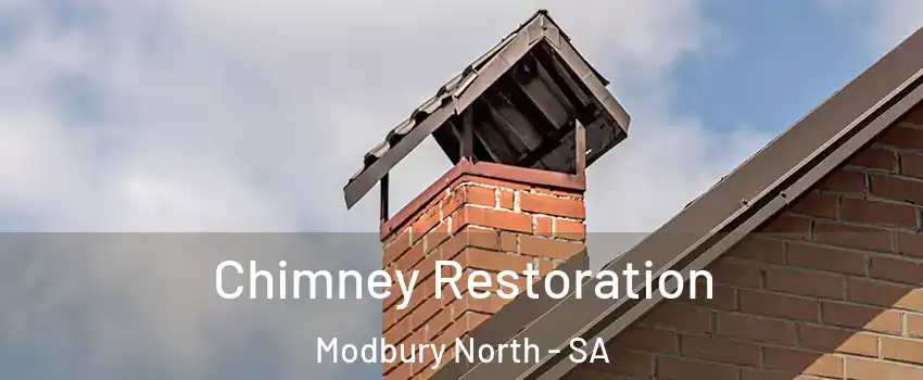Chimney Restoration Modbury North - SA