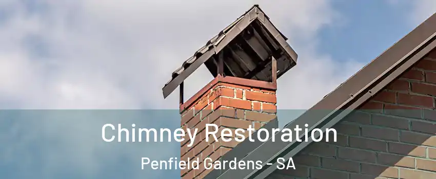 Chimney Restoration Penfield Gardens - SA