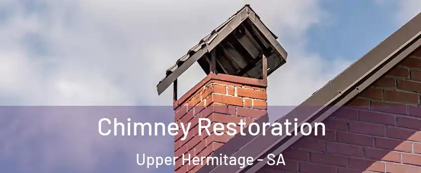 Chimney Restoration Upper Hermitage - SA
