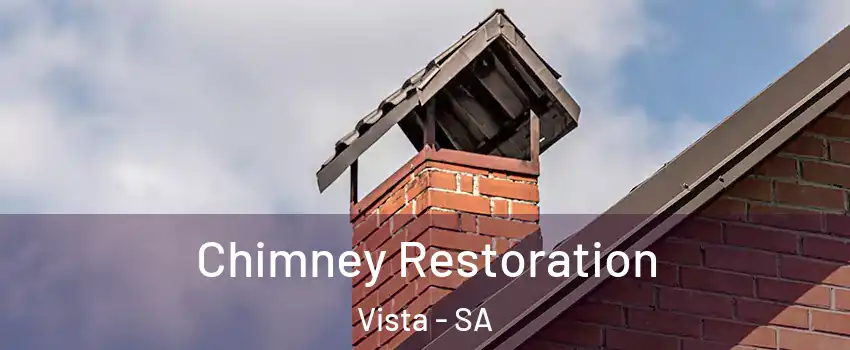 Chimney Restoration Vista - SA