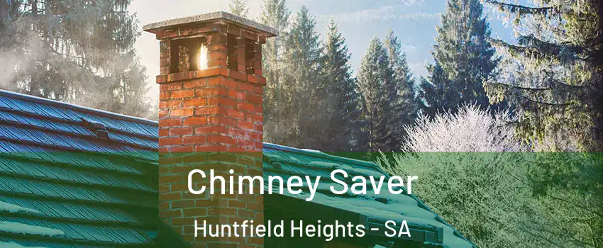 Chimney Saver Huntfield Heights - SA