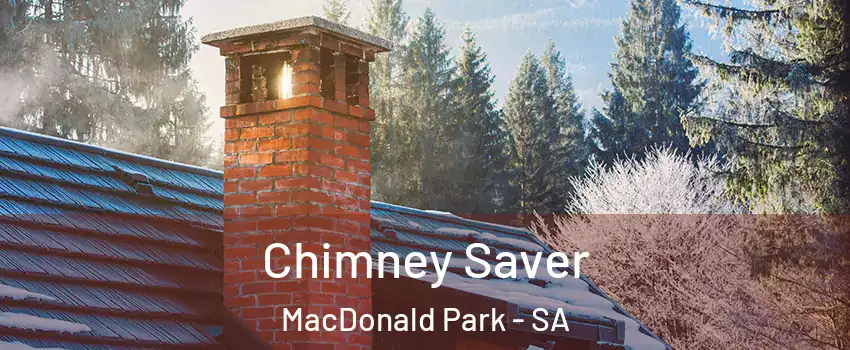 Chimney Saver MacDonald Park - SA