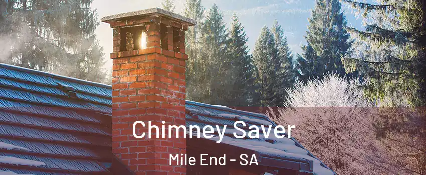 Chimney Saver Mile End - SA