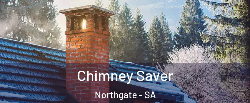 Chimney Saver Northgate - SA