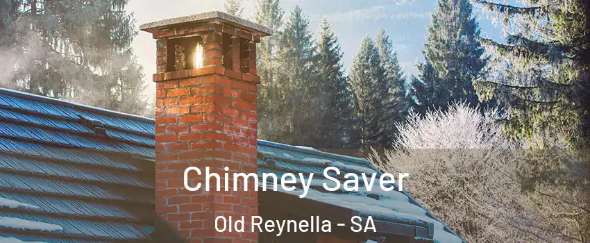 Chimney Saver Old Reynella - SA