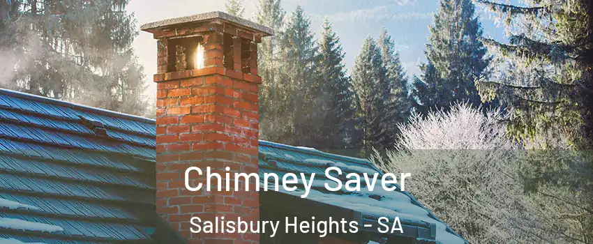 Chimney Saver Salisbury Heights - SA