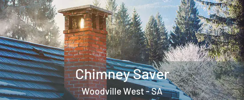 Chimney Saver Woodville West - SA