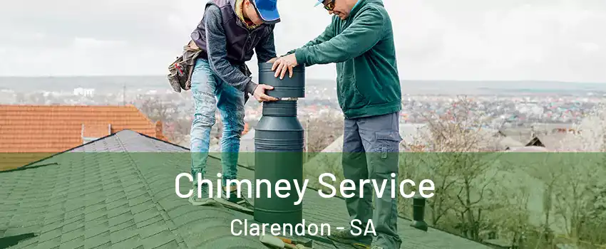  Chimney Service Clarendon - SA