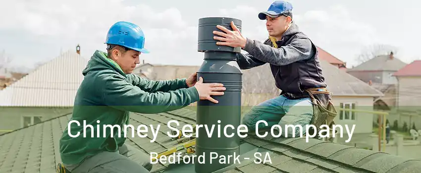 Chimney Service Company Bedford Park - SA