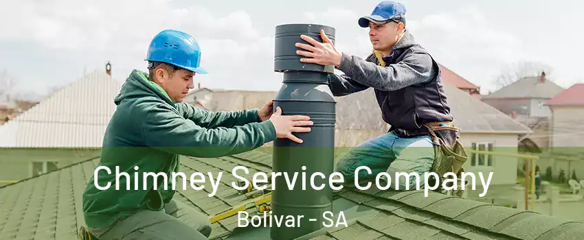 Chimney Service Company Bolivar - SA