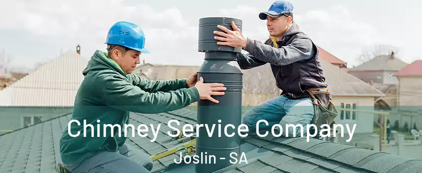 Chimney Service Company Joslin - SA