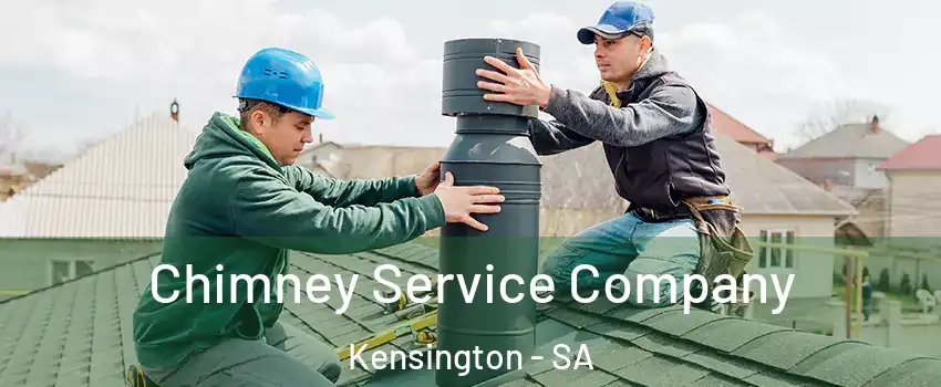 Chimney Service Company Kensington - SA