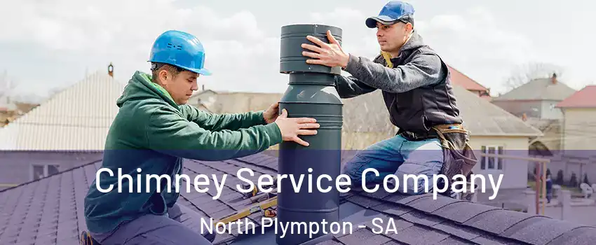 Chimney Service Company North Plympton - SA