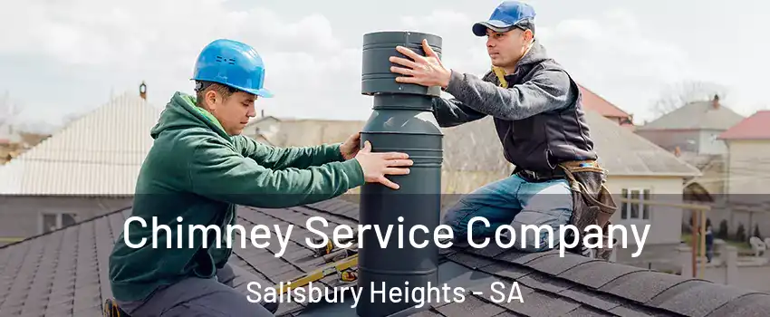 Chimney Service Company Salisbury Heights - SA