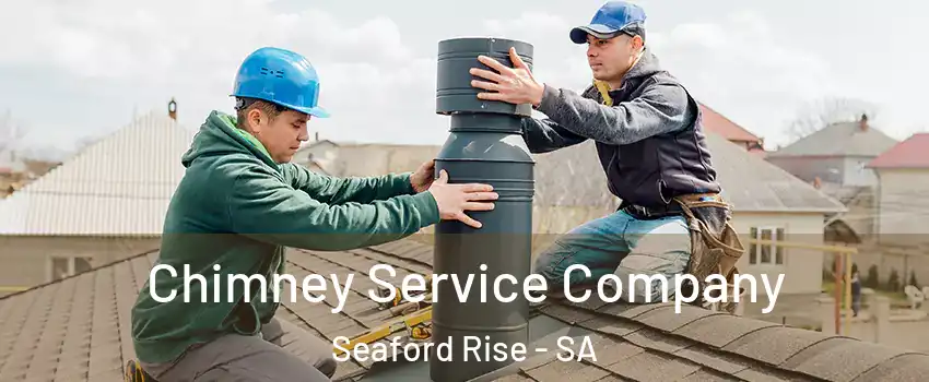 Chimney Service Company Seaford Rise - SA