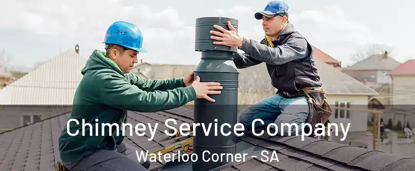 Chimney Service Company Waterloo Corner - SA