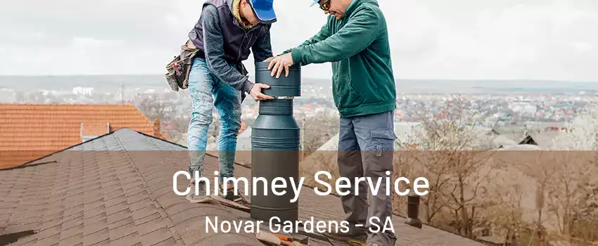 Chimney Service Novar Gardens - SA