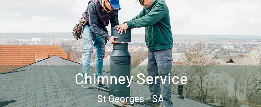 Chimney Service St Georges - SA