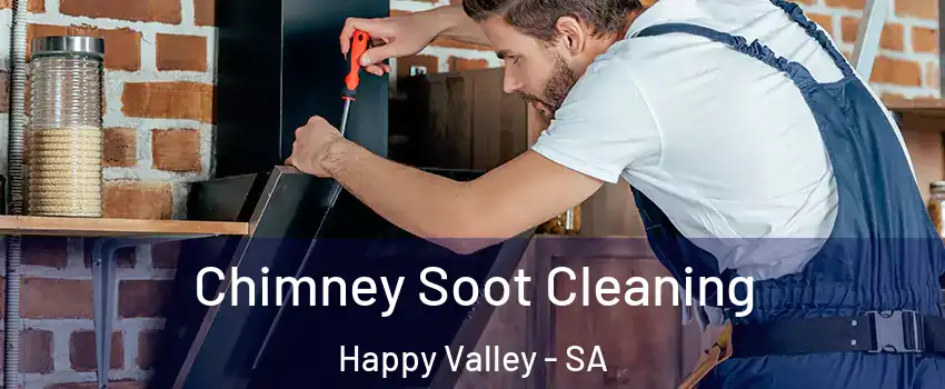 Chimney Soot Cleaning Happy Valley - SA