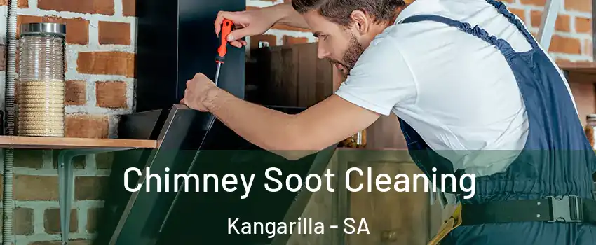 Chimney Soot Cleaning Kangarilla - SA