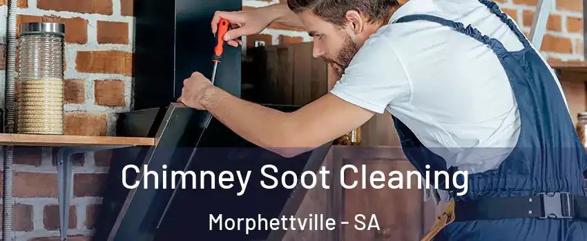 Chimney Soot Cleaning Morphettville - SA