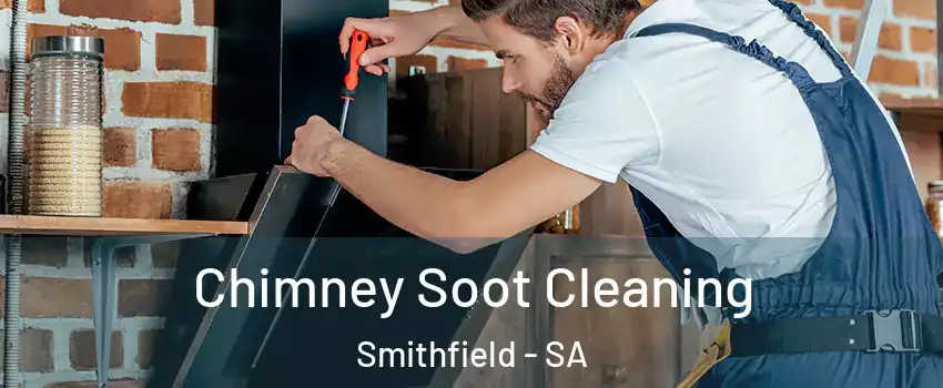  Chimney Soot Cleaning Smithfield - SA