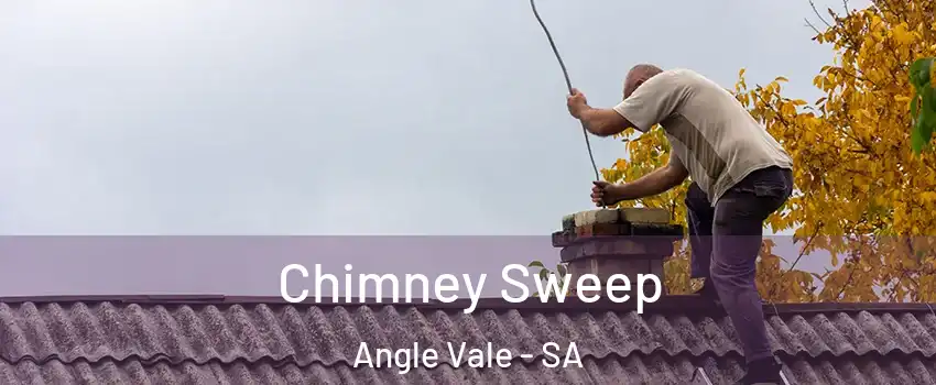  Chimney Sweep Angle Vale - SA