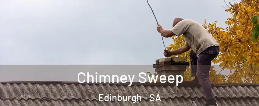  Chimney Sweep Edinburgh - SA