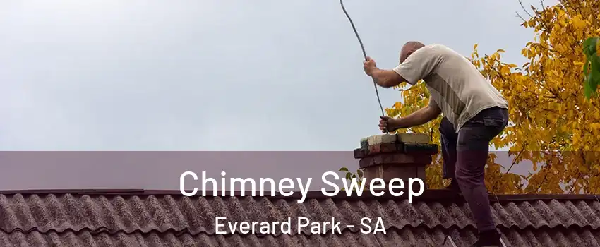 Chimney Sweep Everard Park - SA