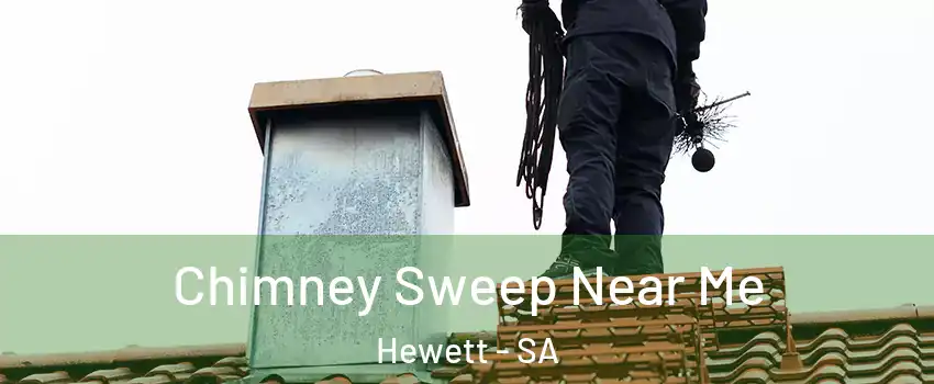 Chimney Sweep Near Me Hewett - SA