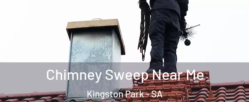 Chimney Sweep Near Me Kingston Park - SA